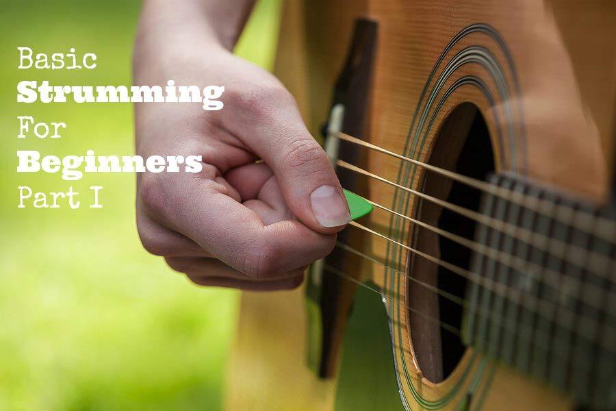 Basic Strumming Patterns for Beginners Part I - GUITARHABITS