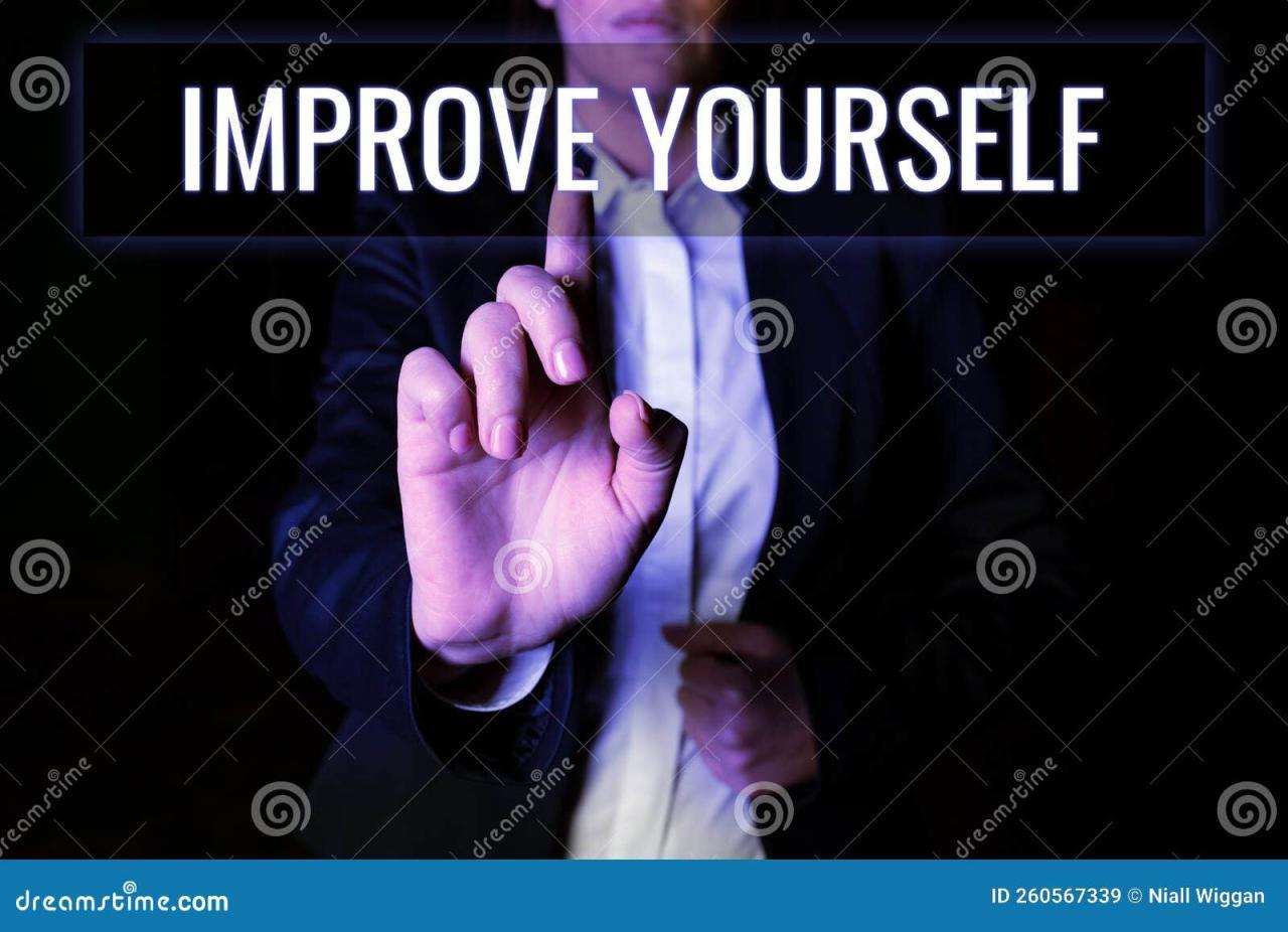 Sign Displaying Improve Yourself. Concept Meaning To Make Your Skills ...